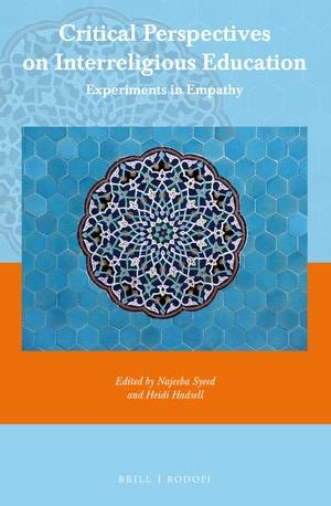 Critical Perspectives on Interreligious Education:  Experiments in Empathy