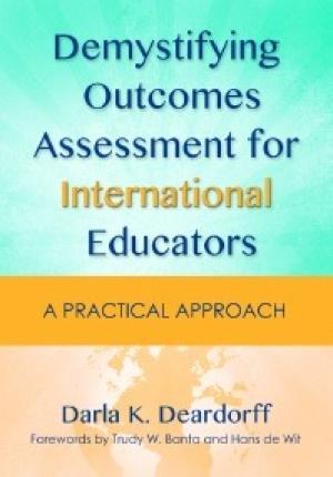Demystifying Outcomes Assessment for International Educators: A Practical Approach
