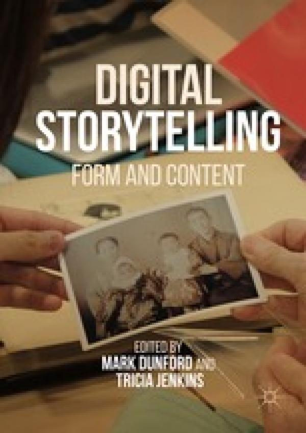 Digital Storytelling Form and Content