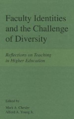 Faculty Identities and the Challenge of Diversity: Reflections on Teaching in Higher Education