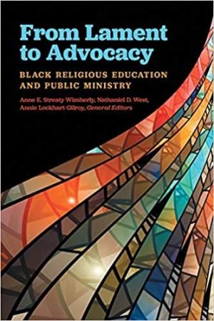 From Lament to Advocacy: Black Religious Education and Public Ministry