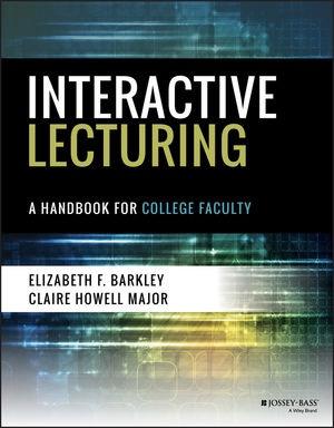Interactive Lecturing:  A Handbook for College Faculty