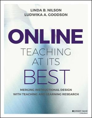 Online Teaching at Its Best: Merging Instructional Design with Teaching and Learning Research