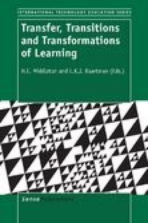 Transfer, Transitions and Transformations of Learning