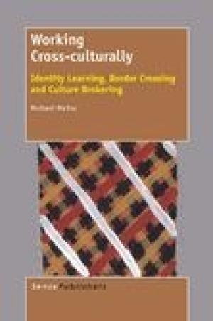 Working Cross-Culturally: Identity Learning, Border Crossing and Culture Brokering