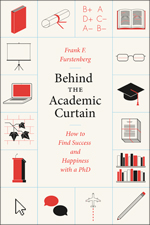 books-behind-the-academic-curtain-how-to-find-success-and-happiness-with-a-phd.jpeg