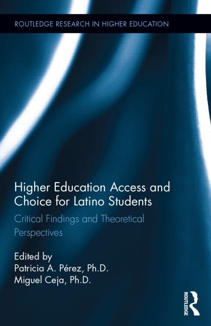 books-higher-education-access-and-choice-for-latino-students-critical-findings-and-theoretical-persp.jpeg
