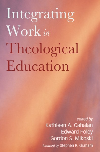 books-integrating-work-in-theological-education.jpeg