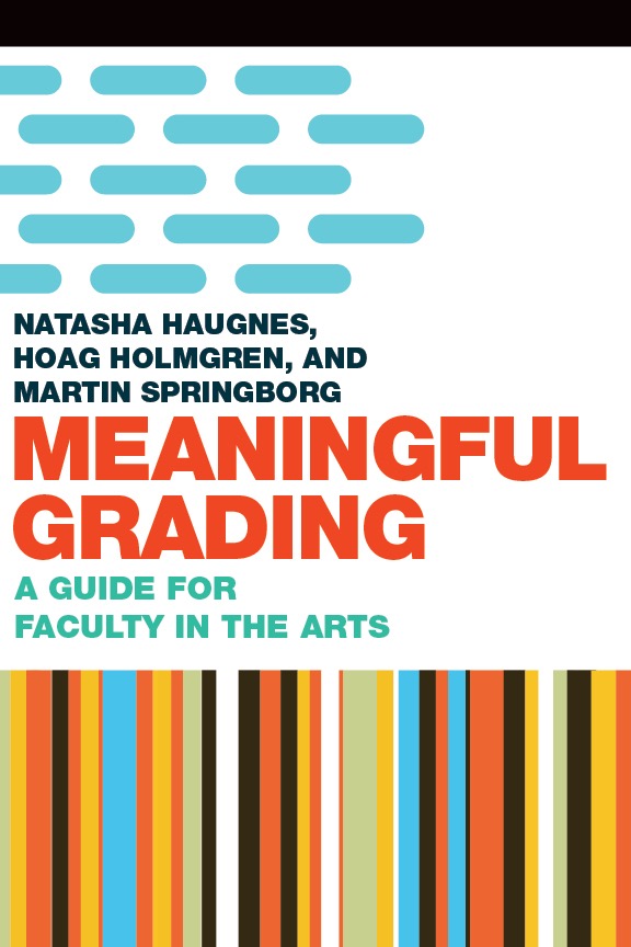 books-meaningful-grading-a-guide-for-faculty-in-the-arts.jpeg