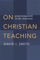 books-on-christian-teaching-practicing-faith-in-the-classroom.jpeg