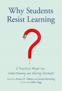 books-why-students-resist-learning-a-practical-model-for-understanding-and-helping-students.jpeg