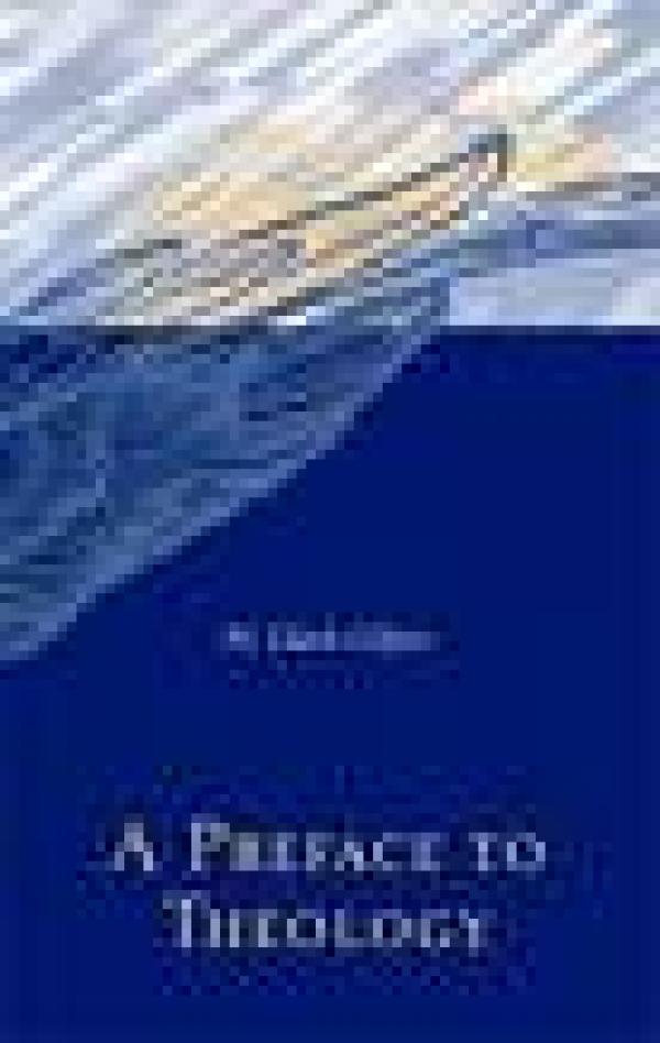 A Preface to Theology