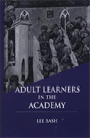 Adult Learners in the Academy