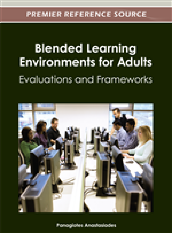 Blended Learning Environments for Adults: Evaluations and Frameworks