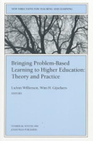 Bringing Problem-Based Learning to Higher Education: Theory and Practice