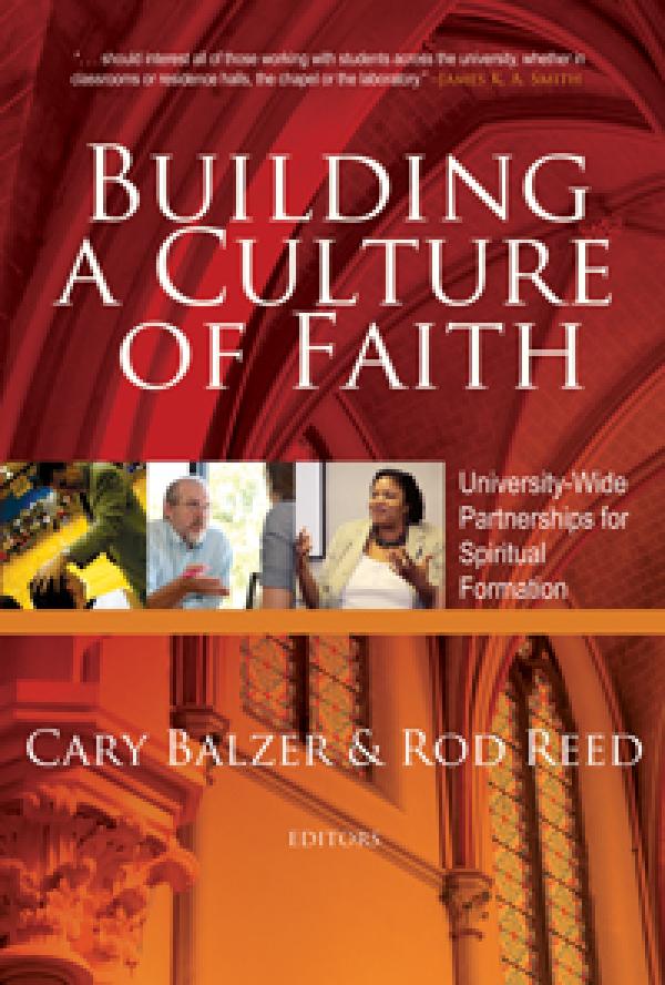 Building a Culture of Faith: University-wide Partnerships for Spiritual Formation