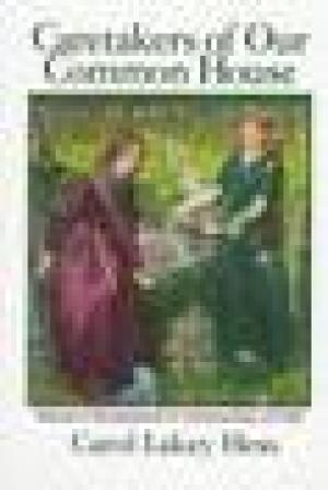 Caretakers of Our Common House: Women’s Development in Communities of Faith