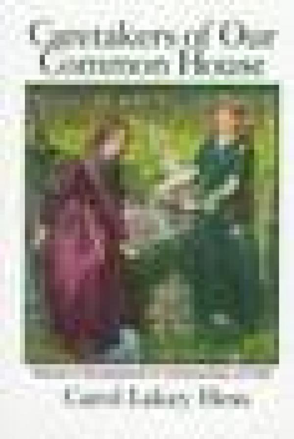 Caretakers of Our Common House: Women’s Development in Communities of Faith