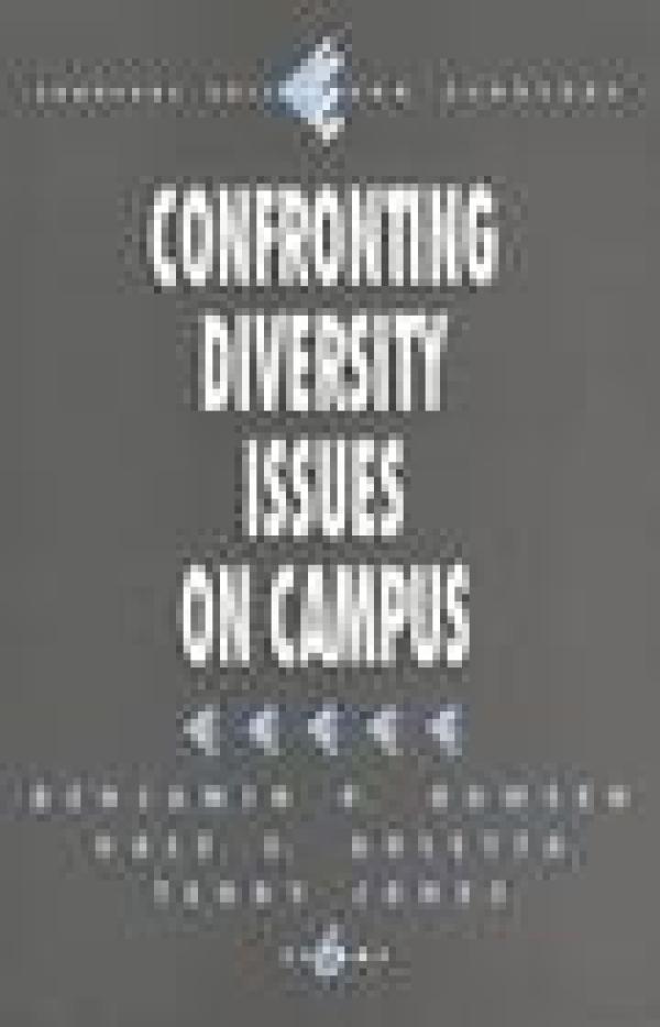 Confronting Diversity Issues on Campus