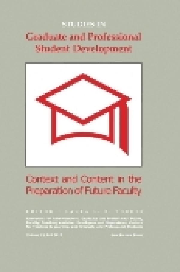 Context and Content in the Preparation of Future Faculty