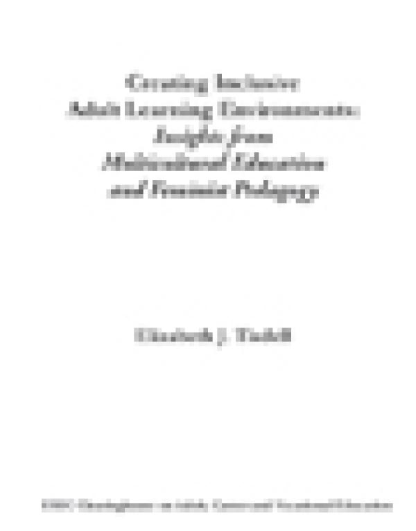 “Creating Inclusive Adult Learning Environments: Insights from Multicultural Education and Feminist Pedagogy”