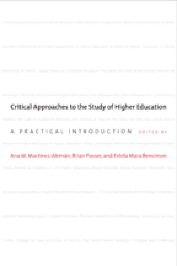 Critical Approaches to the Study of Higher Education: A Practical Introduction