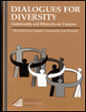 Dialogues for Diversity: Community and Ethnicity on Campus