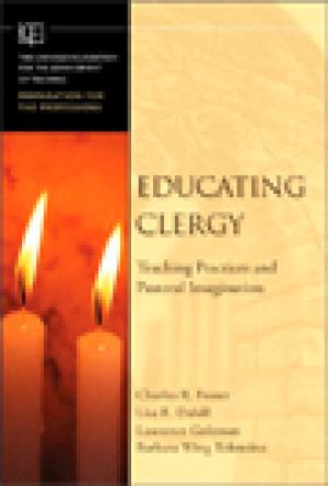 Educating Clergy: Teaching Practices and Pastoral Imagination