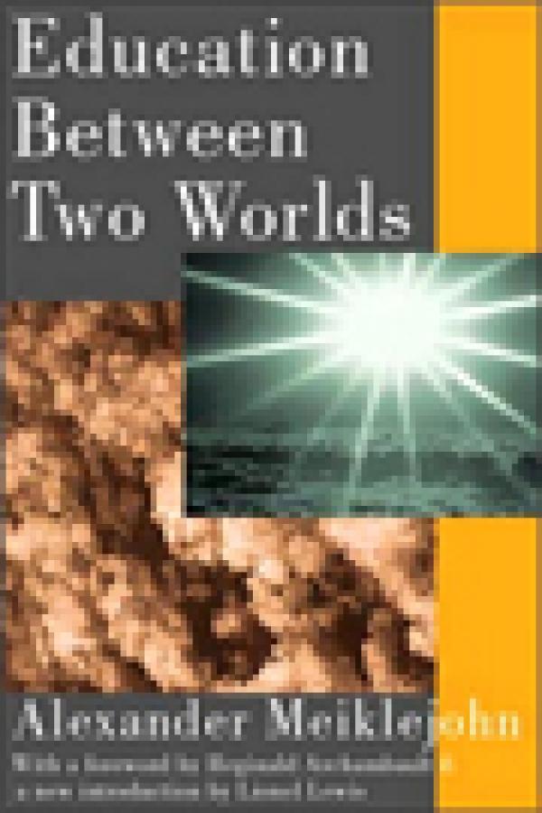 Education Between Two Worlds