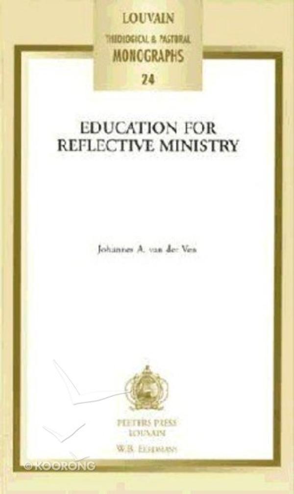 Education for Reflective Ministry