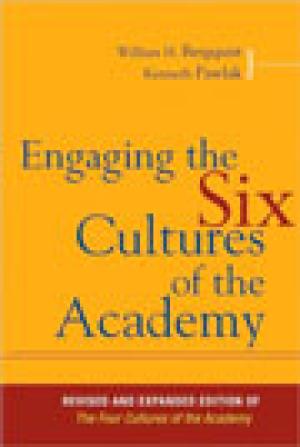 Engaging the Six Cultures of the Academy