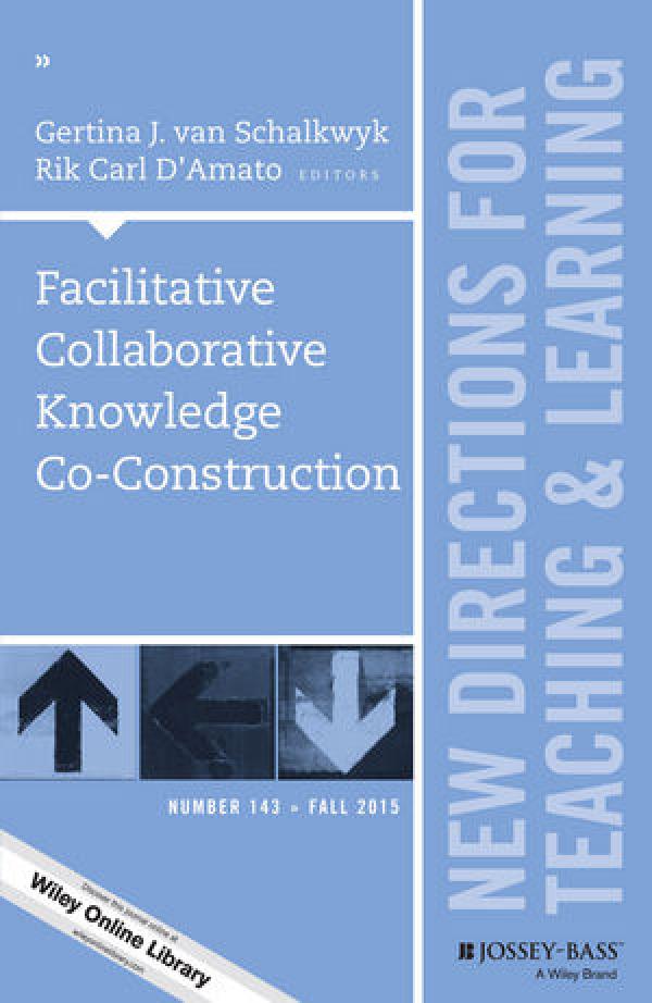 Facilitative Collaborative Knowledge Co-Construction