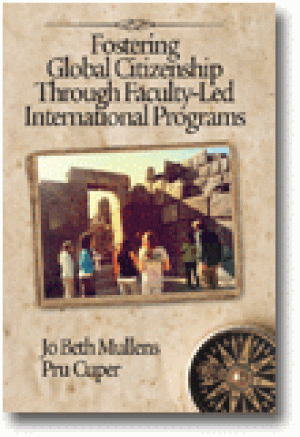 Fostering Global Citizenship: Through Faculty-Led International Programs