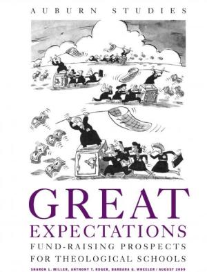 Great Expectations: Fund-Raising Prospects for Theological Schools