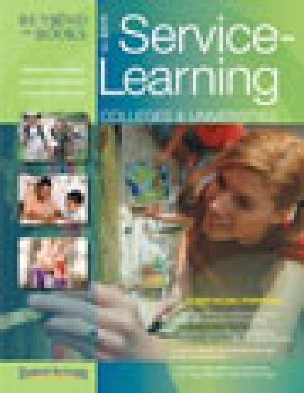 Guide to Service-Learning: Colleges & Universities