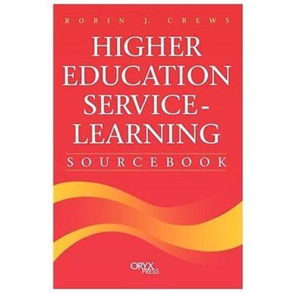 Higher Education Service-Learning Sourcebook