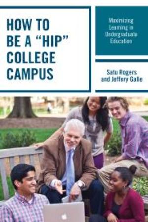 How to be a “HIP” College Campus: Maximizing Learning in Undergraduate Education