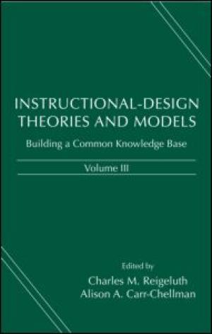 Instructional-Design Theories and Models, Volume III: Building a Common Knowledge Base