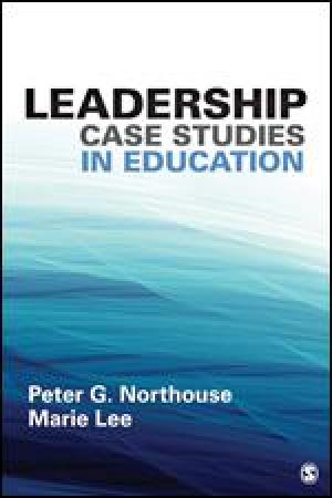 Leadership Case Studies in Education