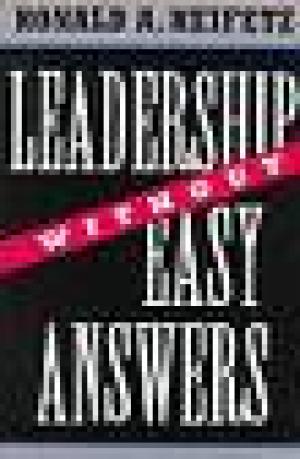 Leadership Without Easy Answers