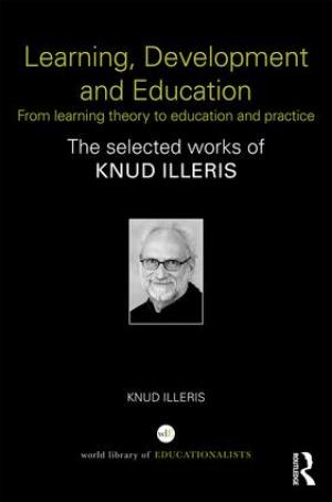 Learning, Development and Education: From learning theory to education and practice