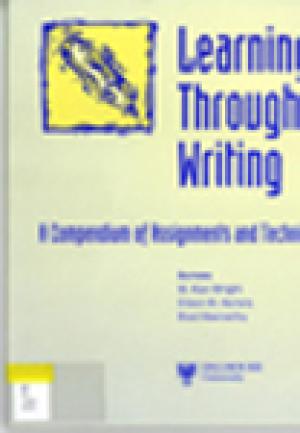 Learning Through Writing: A Compendium of Assignments and Techniques