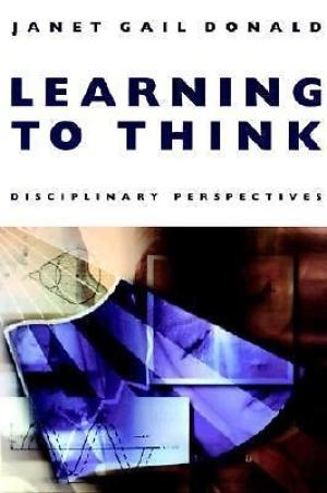 Learning to Think: Disciplinary Perspectives