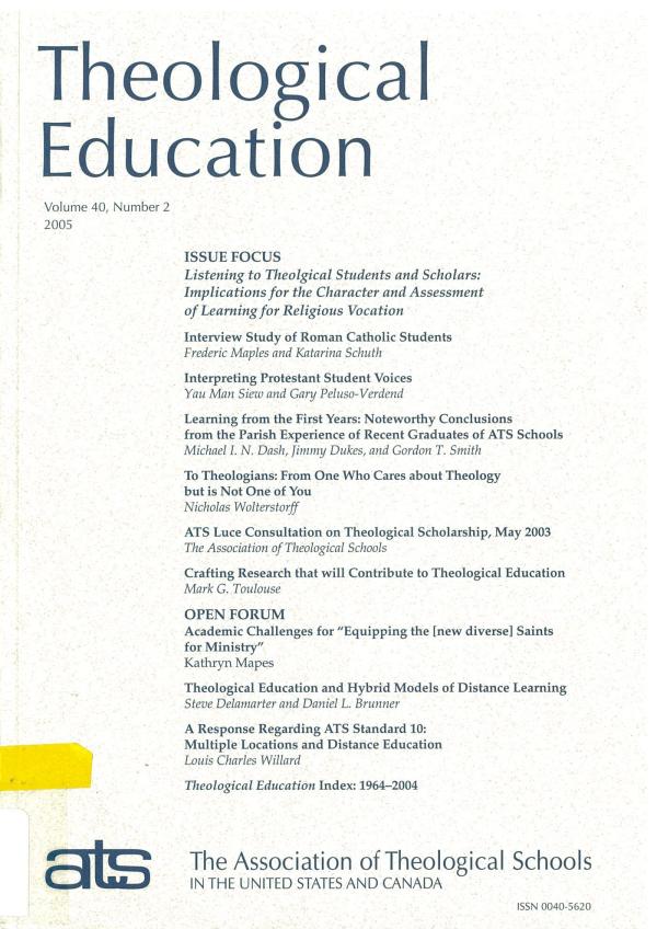 Listening to Theological Students and Scholars: Implications for the Character and Assessment of Learning for Religious Vocation (pdf)