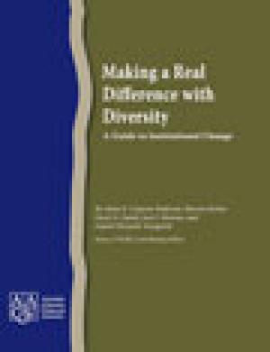 Making a Real Difference with Diversity: A Guide to Institutional Change