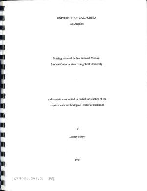 Making Sense of the Institutional Mission: Student Cultures at an Evangelical University: A Dissertation
