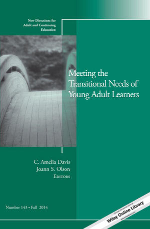 Meeting the Transitional Needs of Young Adult Learners