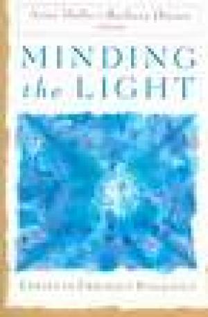 Minding the Light: Essays in Friendly Pedagogy