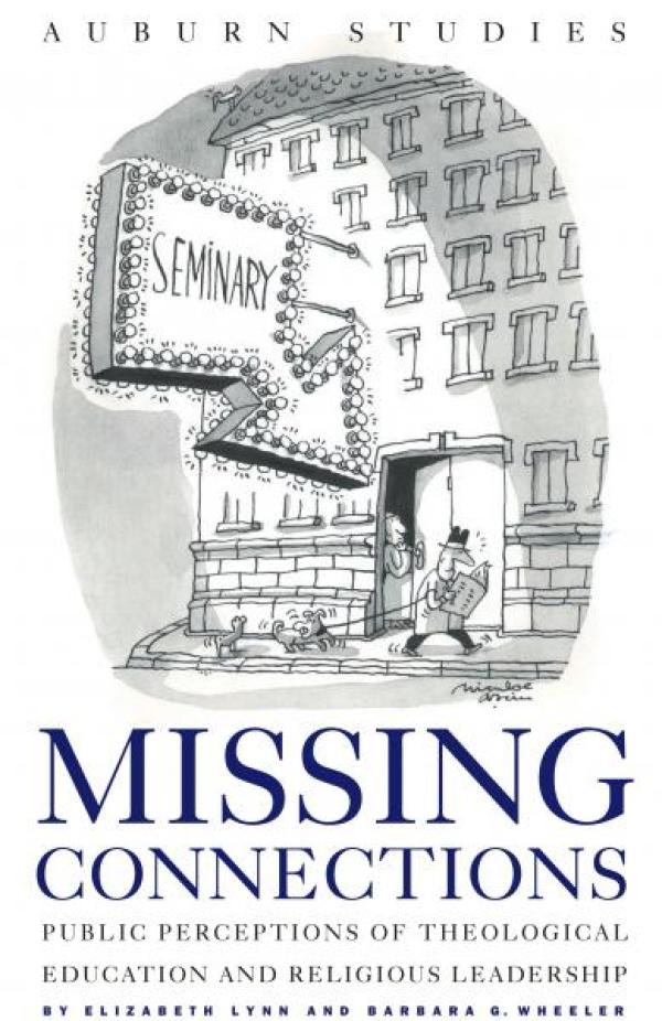 Missing Connections: Public Perceptions of Theological Education and Religious Leadership