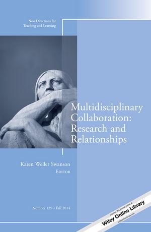 Multidisciplinary Collaboration: Research and Relationships